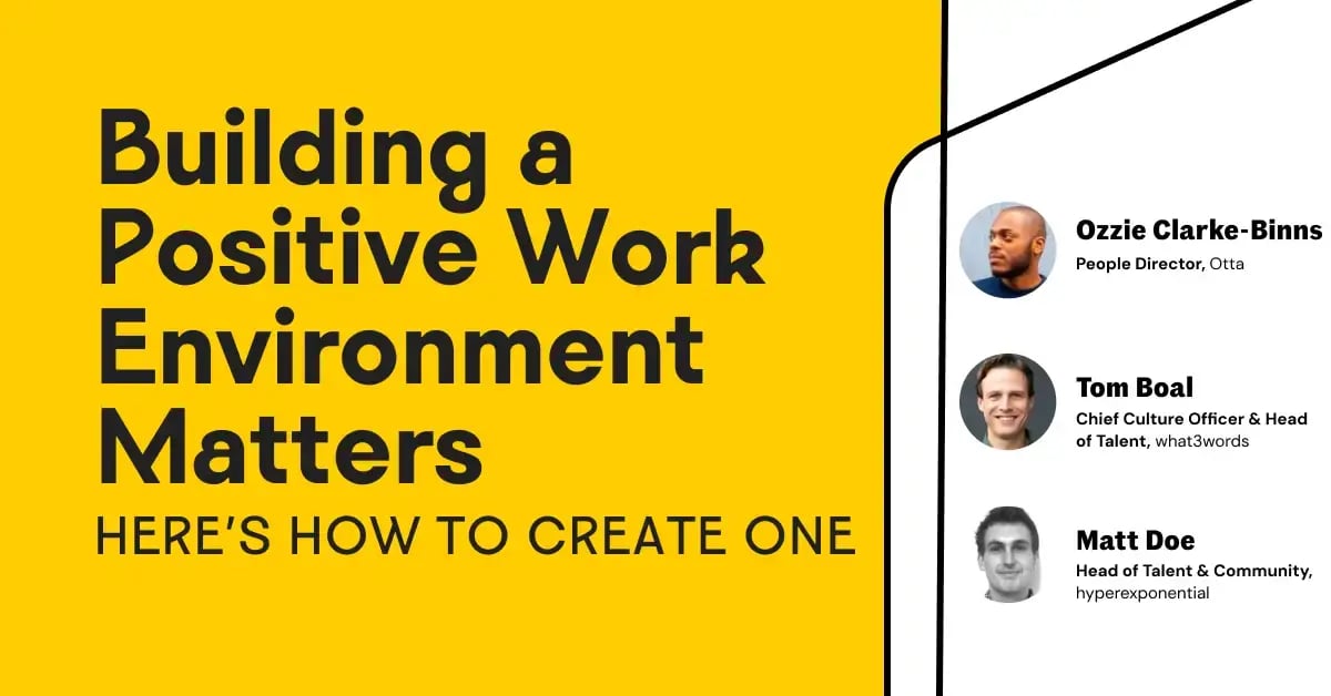 Building a Positive Work Environment Matters — Here’s How to Do It