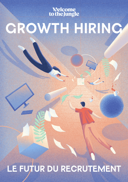 Ebook Growth Hiring : le futur du recrutement