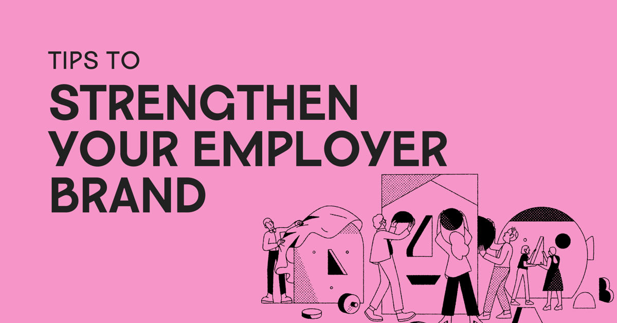 Things to do Now to Strengthen Your External Employer Brandfeatured image