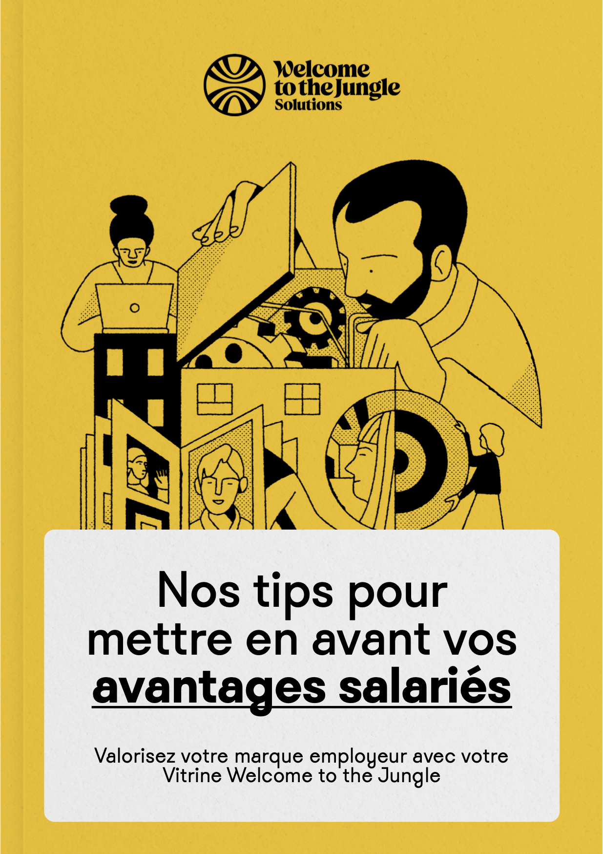 Nos tips pour mettre en avant vos avantages salariés