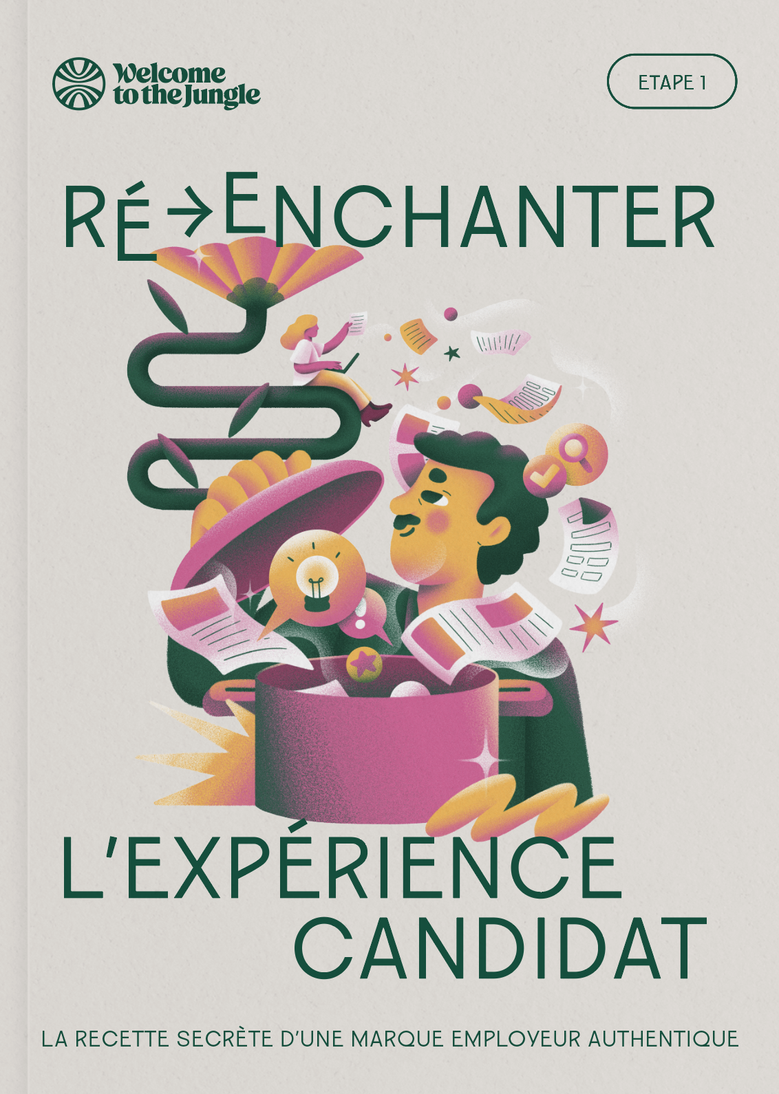 ré-enchanter l'expérience candidat