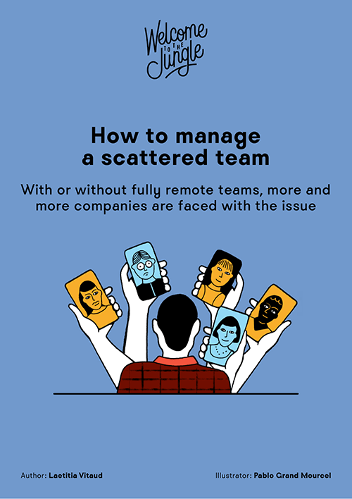 How to manage a scattered team?